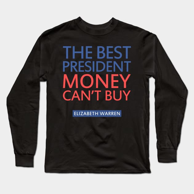 THE BEST PRESIDENT MONEY CAN'T BUY Long Sleeve T-Shirt by HelloShop88